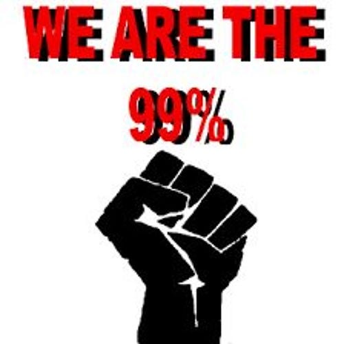 Stream Origins of Progression III _ We are the 99% by Robert Clark | Listen online for free on ...