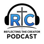 Reflecting the Creator