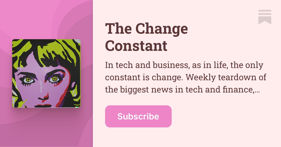 The Change Constant | Saanya Ojha | Substack