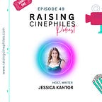 Raising Cinephiles