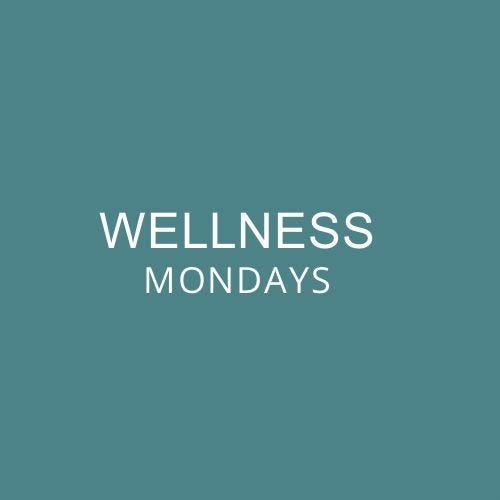 Wellness Mondays
