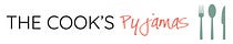 The Cook’s Pyjamas