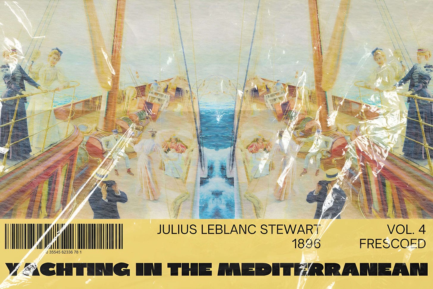 Title card featuring a matte, textured print of Julius LeBlanc Stewart’s “Yachting in the Mediterranean” (1896), depicting a mirrored, symmetrical composition of an elegant 19th-century crowd on the sunlit deck of a sailing yacht. Below, a solid yellow band displays a barcode and clean typography reading the title, the artist's name, and "Vol. 4." The entire image is encased in crinkled, reflective plastic shrink-wrap. Part of the Frescoed series at The Subtext Review. Title card featuring a matte, textured print of Julius LeBlanc Stewart’s “Yachting in the Mediterranean” (1896), depicting a mirrored, symmetrical composition of an elegant 19th-century crowd on the sunlit deck of a sailing yacht. Below, a solid yellow band displays a barcode and clean typography reading the title, the artist's name, and "Vol. 4." The entire image is encased in crinkled, reflective plastic shrink-wrap. Part of the Frescoed series at The Subtext Review.