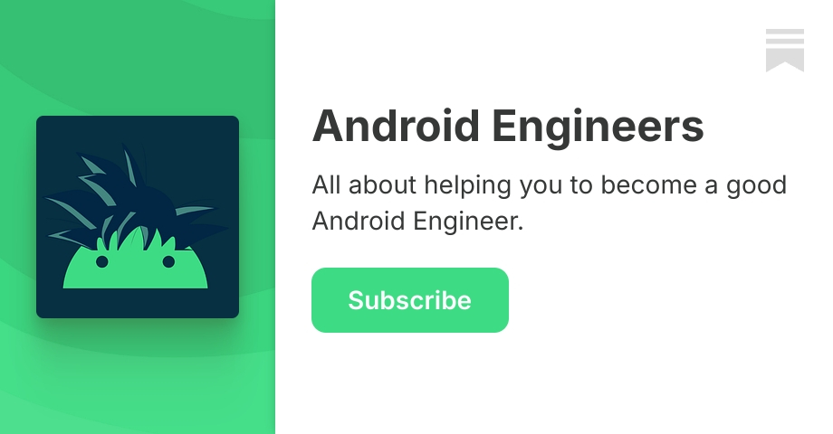 Android Engineers | Akshay Nandwana | Substack