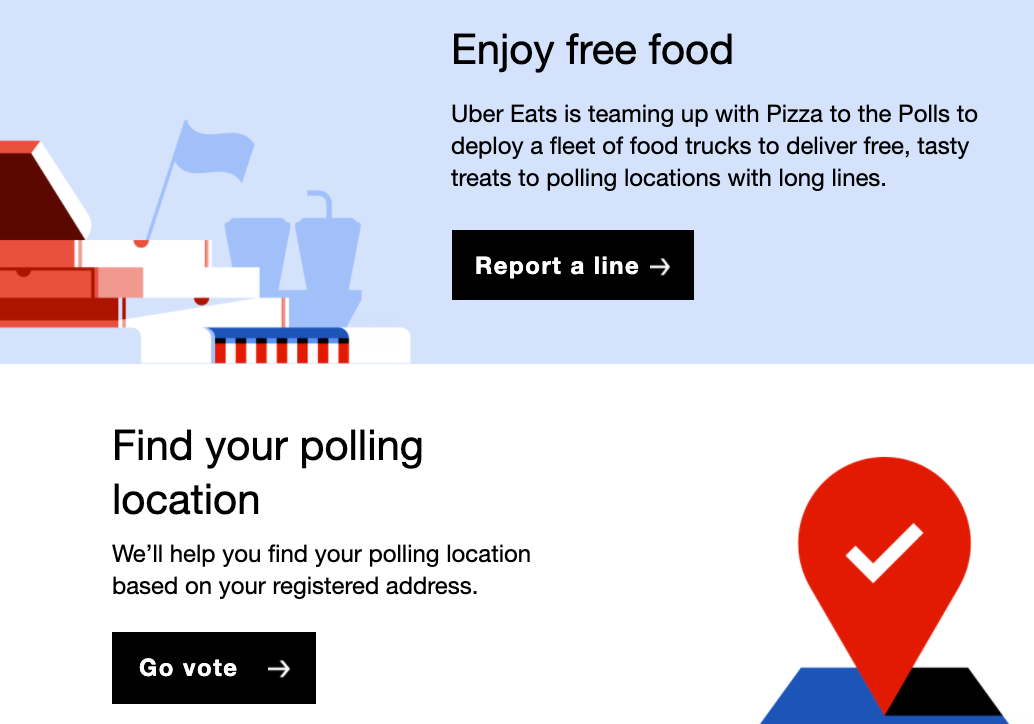 screenshot from uber marketing email on election day that says get free pizza from pizza to the polls or get help finding your polling location screenshot from uber marketing email on election day that says get free pizza from pizza to the polls or get help finding your polling location