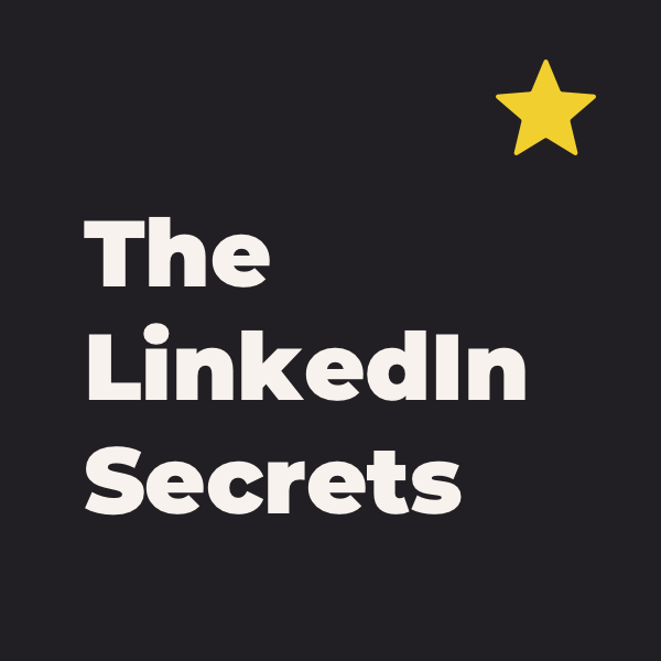 The LinkedIn Secrets