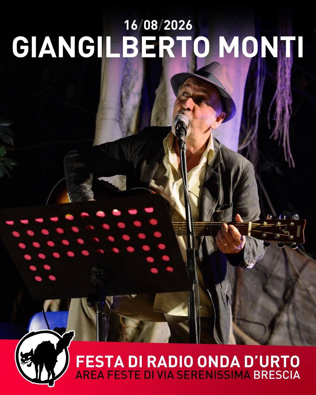 Potrebbe essere un'immagine raffigurante strumento musicale e il seguente testo "16 08 16/08/2026 2026 GIANGILBERTO MONTI FESTA DI RADIO ONDA FESTADIRADIOONDAD'URTO D'URTO AREA FESTE DI DIVIA FESTEDIVIASERENISSIMA SERENISSIMA BRESCIA"