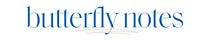 Butterfly Notes with Sara Garcia