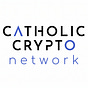 Catholic/Crypto Network's avatar
