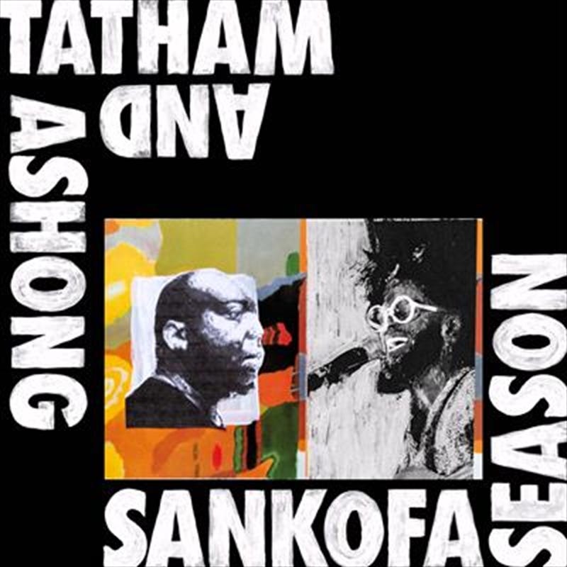 Cover art of the album "Sankofa Season" by Andrew Ashong and Kaidi Tatham.