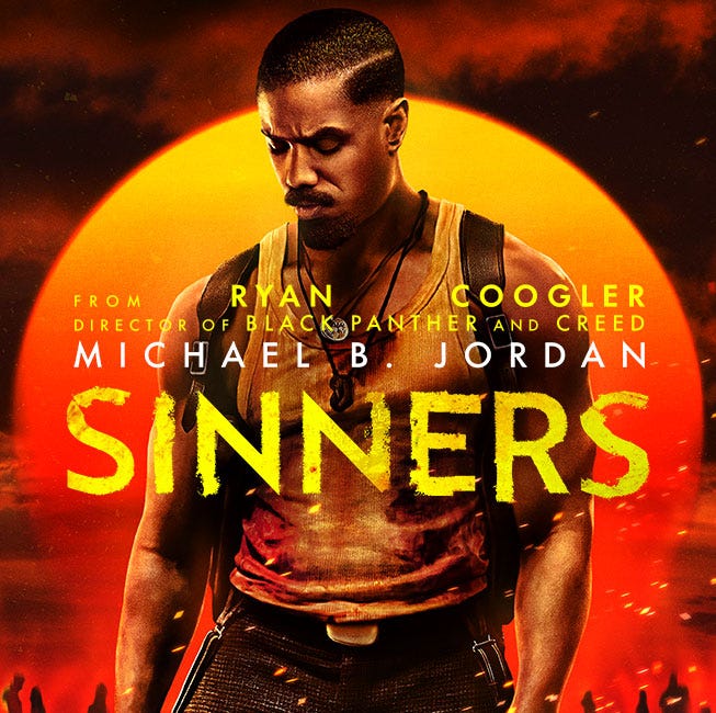 I saw Sinners, and Sinners saw me