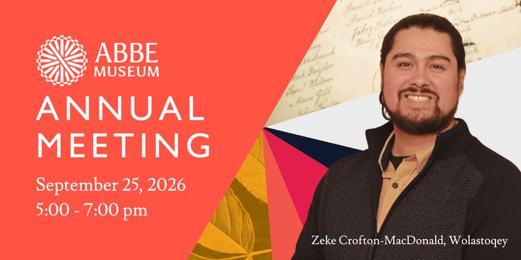 Abbe Museum Annual Members’ Meeting and Other News