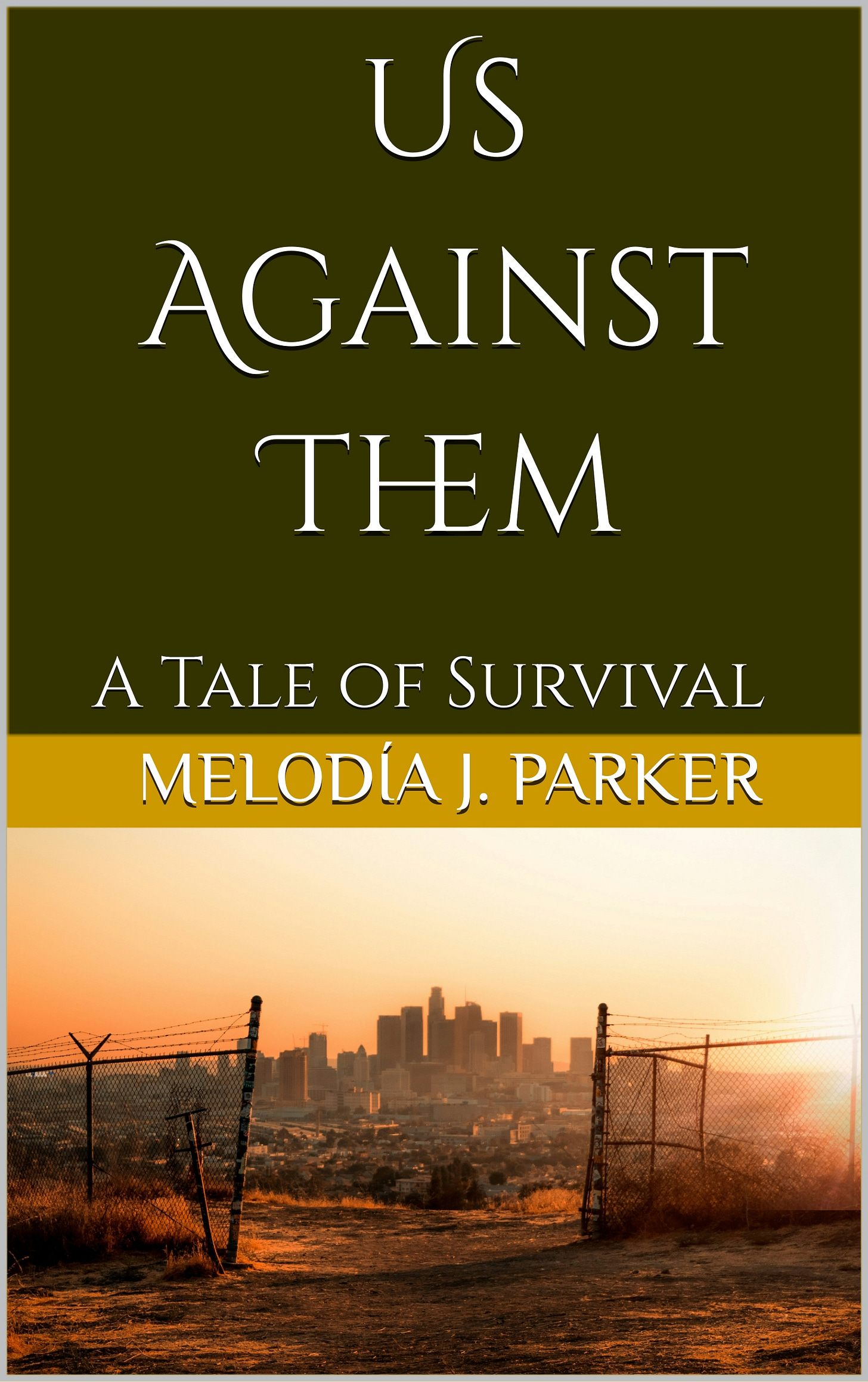 Cover for "Us Against Them" by Melodía J. Parker