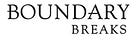 Being a Boundary Breaker