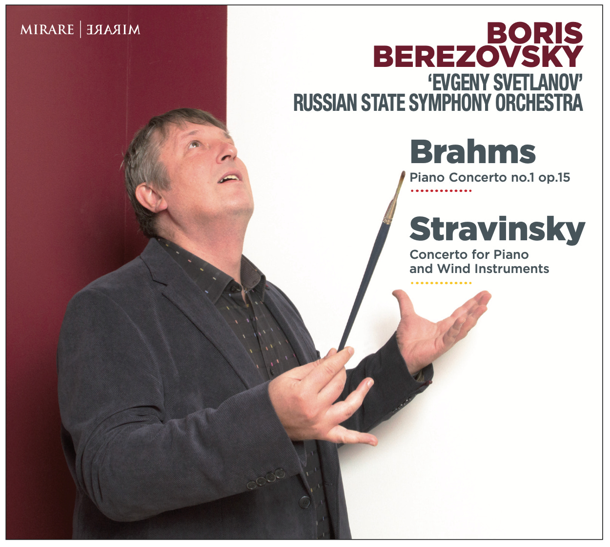 Brahms | Stravinsky - Mirare
