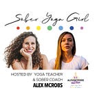 Sober Yoga Girl (Alexandra McRobert)