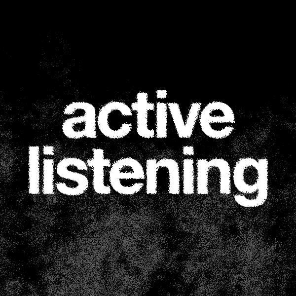 Active Listening