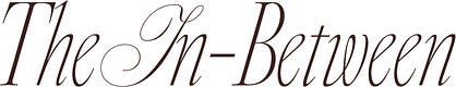The In-Between