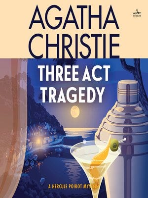 Three Act Tragedy by Agatha Christie · OverDrive: Free ebooks, audiobooks &  movies from your library.
