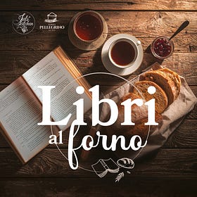 Libri al Forno, un nuovo Book Club gastronomico