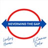 Nevermind the Gap
