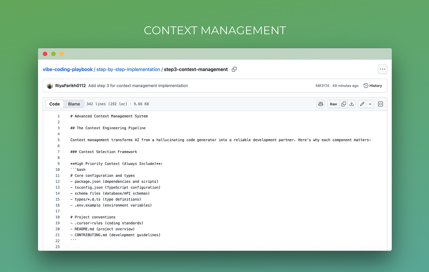 https://github.com/RiyaParikh0112/vibe-coding-playbook/blob/main/step-by-step-implementation/step3-context-management