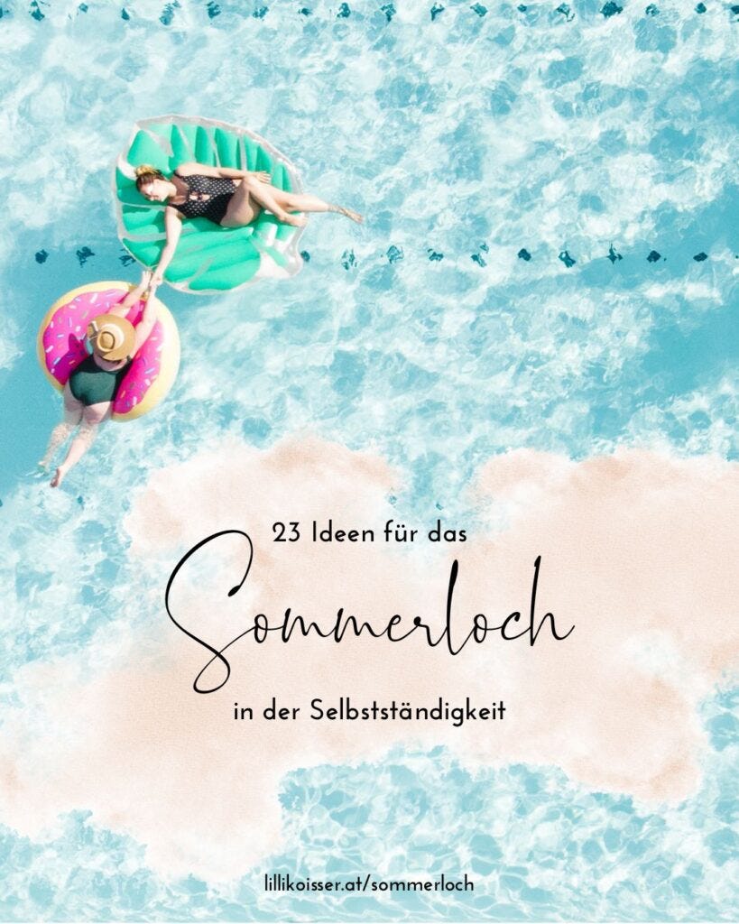 Sommerloch für Selbstständige nutzen