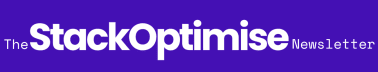 The StackOptimise Newsletter