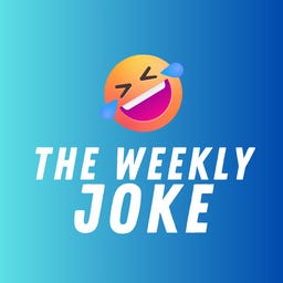 The Weekly Joke 