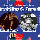 Salon: "Psychedelics and Creativity" at Town Hall Seattle (Recorded Live)