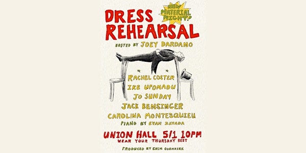 Dress Rehearsal