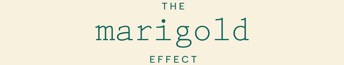 The Marigold Effect