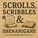 Scrolls, Scribbles & Shenanigans