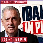 Idaho Independent Senate Candidate Todd Achilles Joins That Trippi Show with 