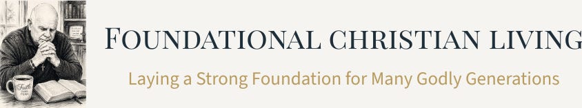 Foundational Christian Living
