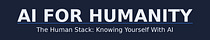 AI For Humanity