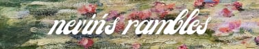 nevin’s rambles