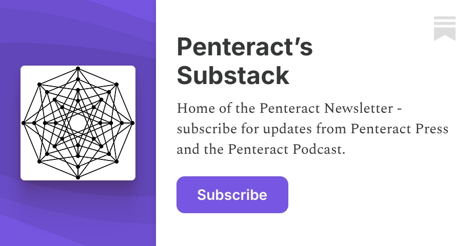 Penteract Penteract’s Substack | Penteract Press | Substack