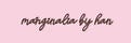 marginalia by han