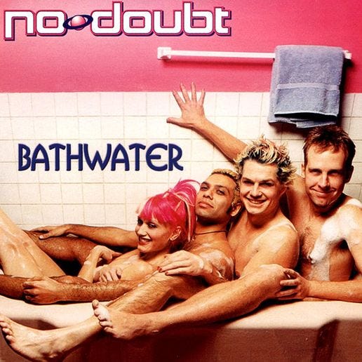 Cover art for Bathwater by No Doubt