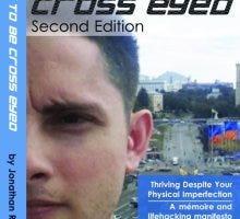 How to Be Cross Eyed [Second Edition]