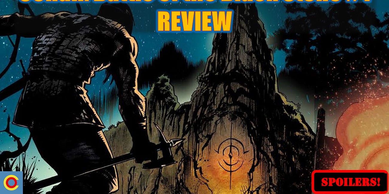 Conan: Battle of the Black Stone #1 Comic Review