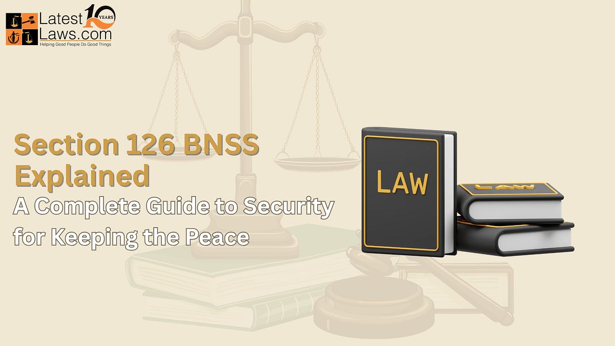 S126 Notice.pdf Section 126 BNSS Explained: A Complete Guide to Security for Keeping ...