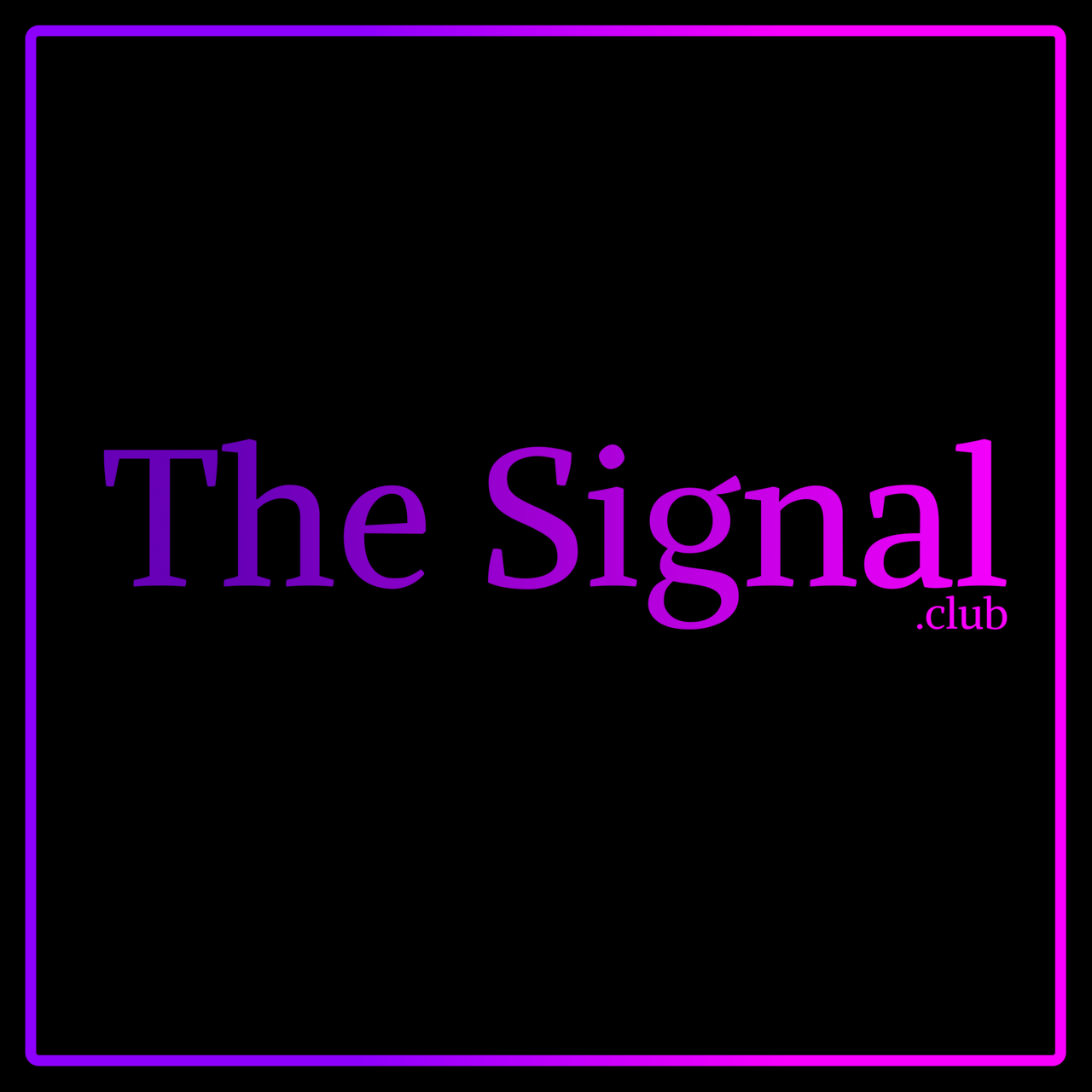 The Signal