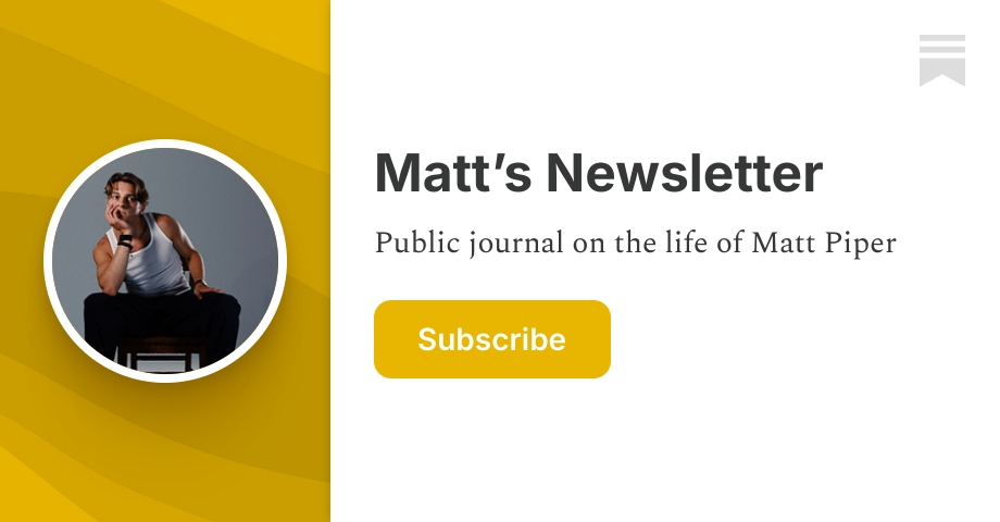 Matt’s Newsletter | Substack