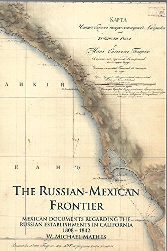 9781606439517: The Russian-Mexican Frontier 9781606439517: The Russian-Mexican Frontier