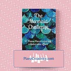 Review: The Mermaid Challenge 