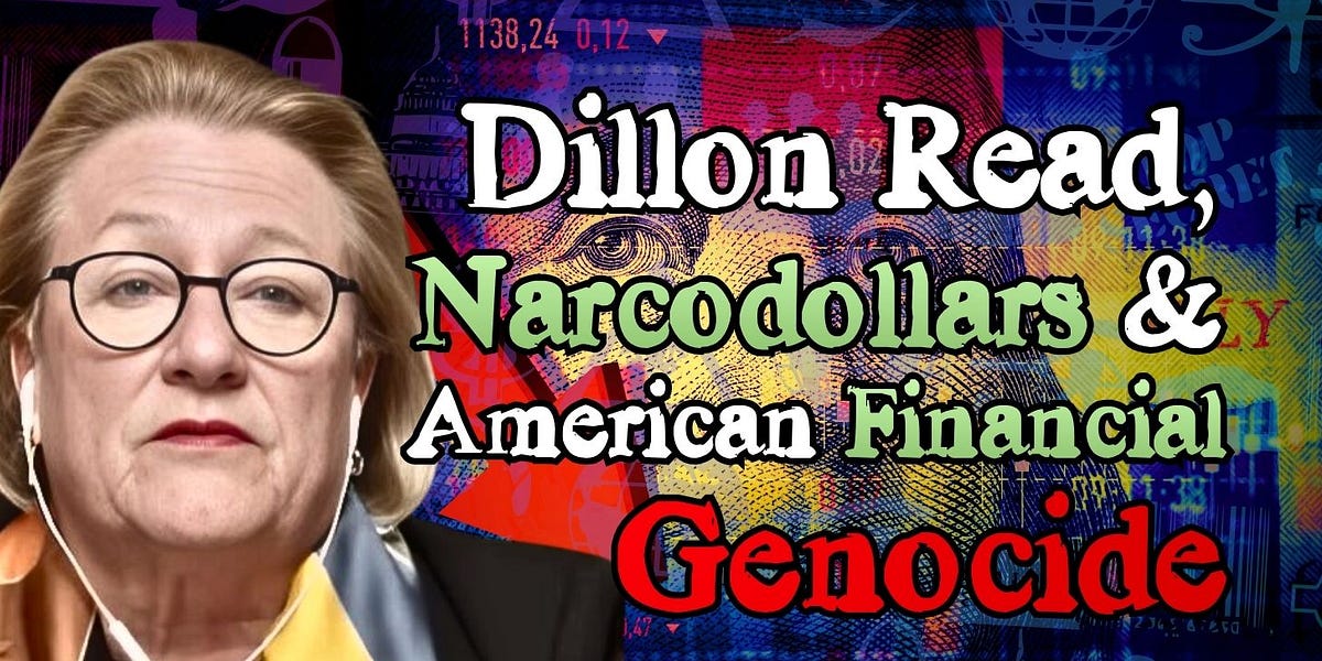 Image for Dillon Read, Narcodollars & the American Financial Genocide