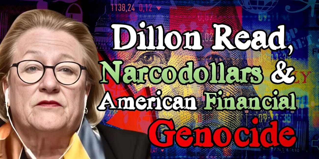 Dillon Read, Narcodollars & the American Financial Genocide [Catherine Austin Fitts]