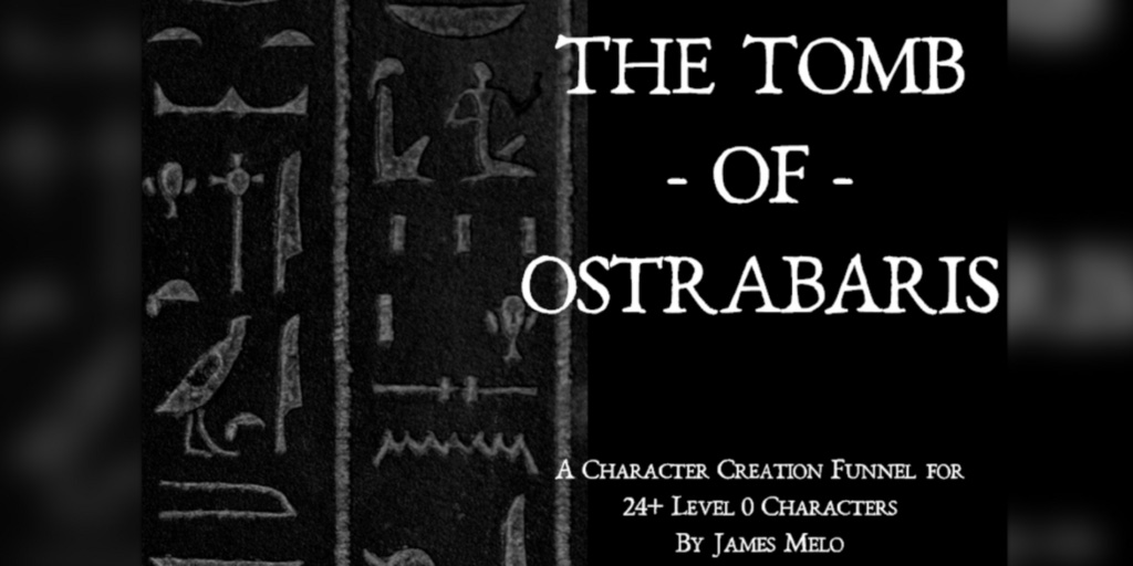 This image has an empty alt attribute; its file name is The-Tomb-of-Ostrabaris-1024x512.png